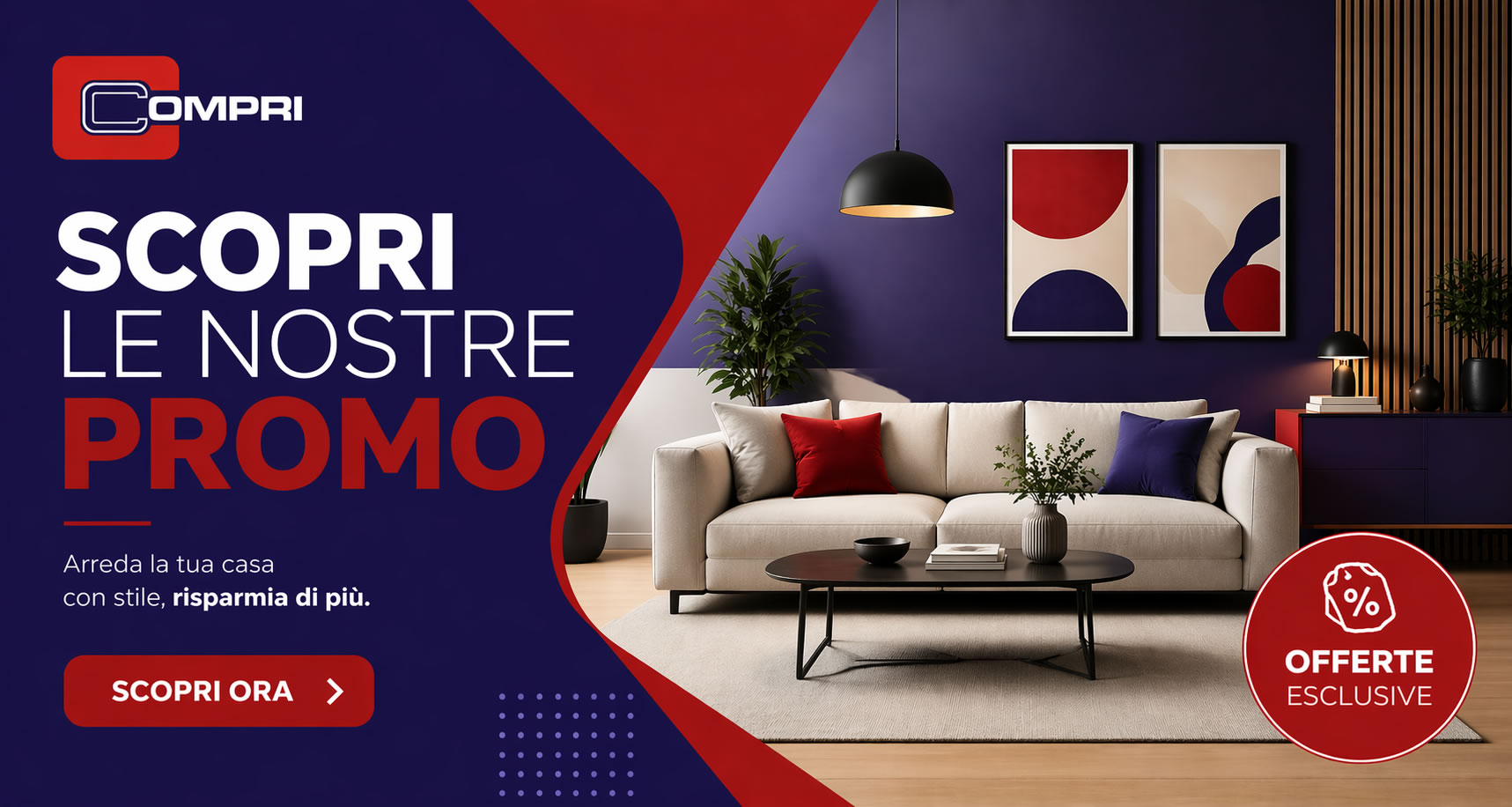 Promo Compri: arredamento casa, scopri le offerte esclusive per arredare con stile e risparmiare. Divani, mobili e design.